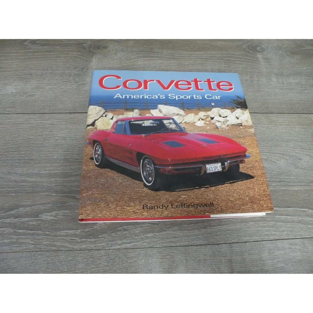 Randy Leffingwell Corvette: America's Sports Car 2002 Hardcover Reproduction